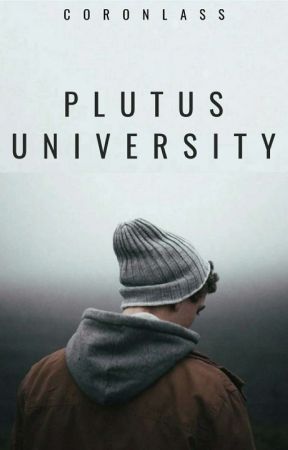 PLUTUS UNIVERSITY (Ongoing) by CoronLass