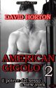 american gigolò 2 (New Version) by GaBryel_p