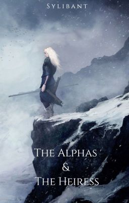 The Alphas & The Heiress cover