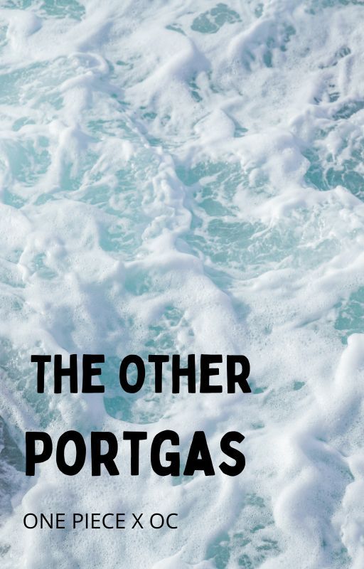 The Other Portgas by wanted_00