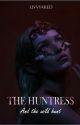 THE HUNTRESS #1 [EB] by livelyredd