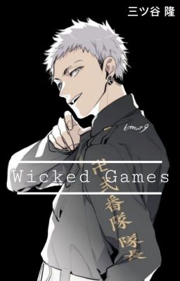 {WICKED GAMES} Mitsuya x Fem!Reader cover