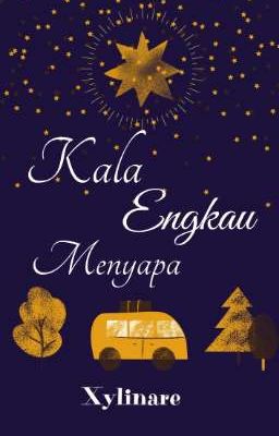 Kala Engkau Menyapa cover