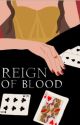 Reign of Blood by SophieShambles