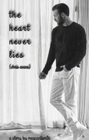 the heart never lies (chris evans) by MegCantWrite