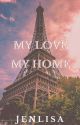 MY LOVE MY HOME [JENLISA]  by LMJKBPZ19