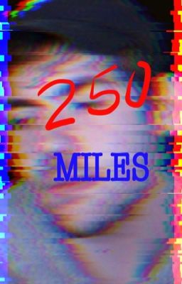 250 Miles | Dreamnap x OC cover