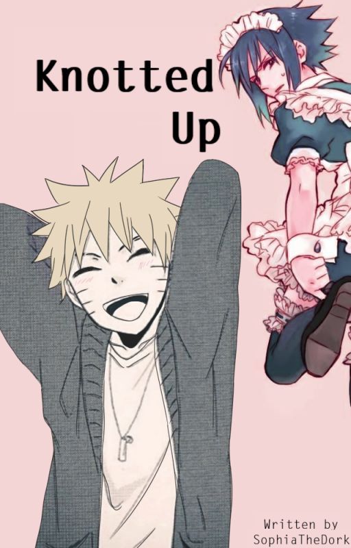 Knotted up (Sasunaru fanfic) by SophiaTheDork