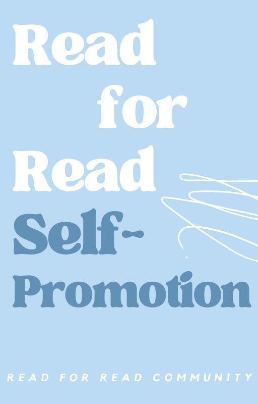 Read for Read: Self-Promotion by ReadForReadCommunity