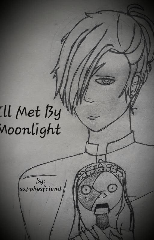 Ill Met By Moonlight by saphhosfriend