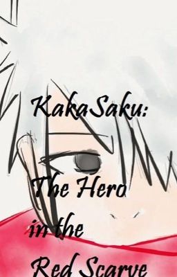 KakaSaku: The Hero in the Red Scarf cover