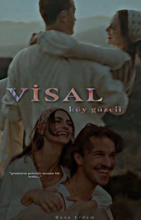 VİSAL | köy güzeli  by buserd3m