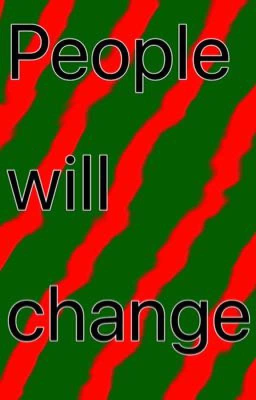 People will change by Star-Soldier