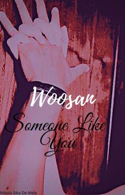 Someone Like You | Woosan cover