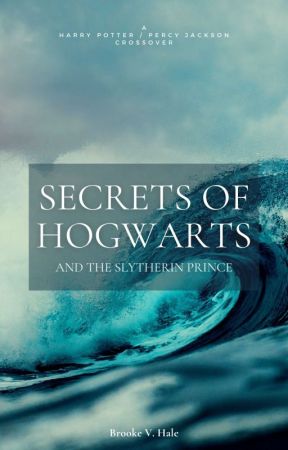 Secrets of Hogwarts and the Slytherin Prince - REPOST by Ace_Of_Cups