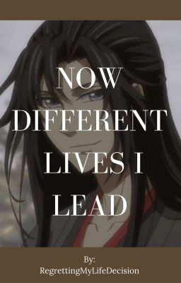 [DISCONTINUED] Now Different Lives I Lead cover