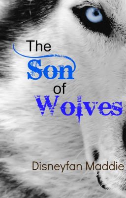 The Son of Wolves (A Grey Wolves Series Fanfic) cover