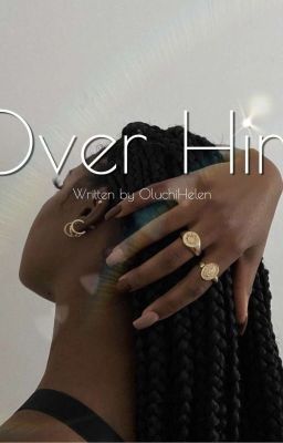 Over Him ✔  cover