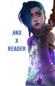 Arcane: Jinx X Reader  by Shady_nyx2