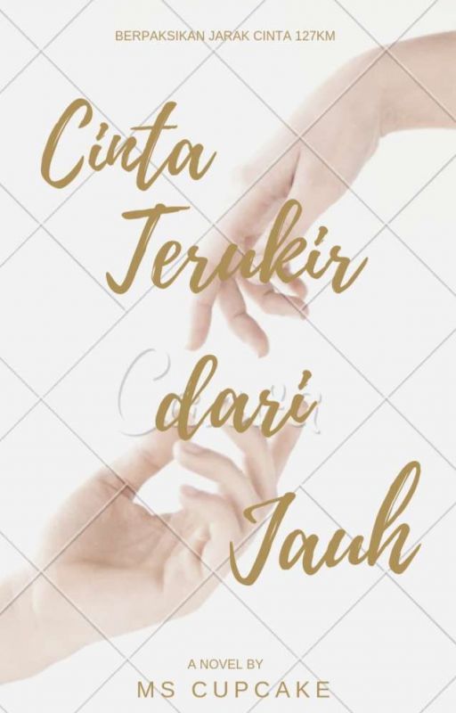 CINTA TERUKIR DARI JAUH  by nrfdlah_