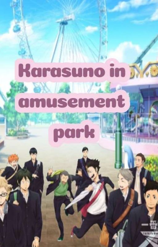 Karasuno in amusement park by neasleyw