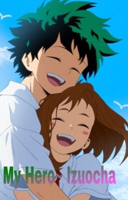 My Hero~ Izuocha cover