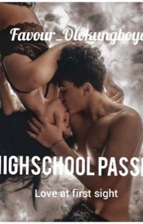 Highschool passion by Favour_Olokungboye