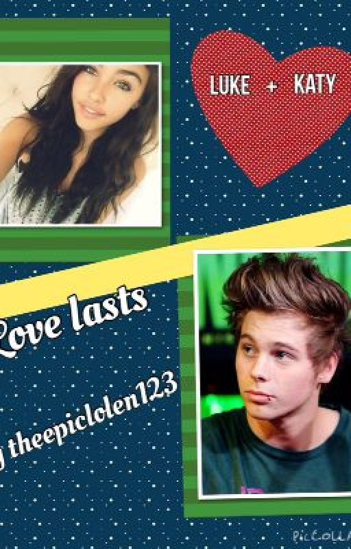 Love Lasts-Luke Hemmings ff by renabena202