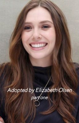 Adopted By Elizabeth Olsen  cover