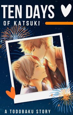 Ten Days of Katsuki (Todobaku) cover