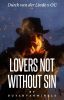 Lovers Not Without Sin | Dutch van der Linde x OC