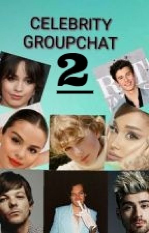 Celebrity Groupchat 2 by haylorkilledsomeone