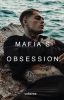 Mafia's Obsession [18 ]