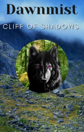 Dawnmist: Cliff of Shadows by Teboremi