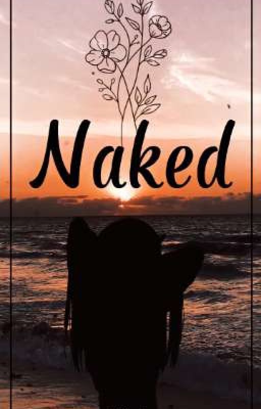 Naked by pristininnnn