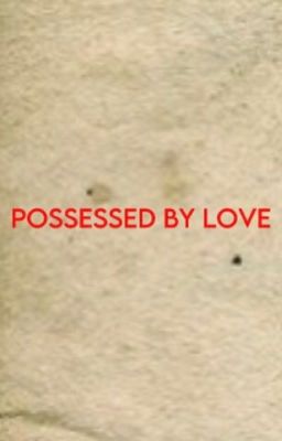 Possessed by Love cover