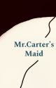 Mr.Cater's Maid by Read-and-React