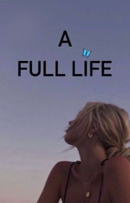 A Full Life 🦋 cover