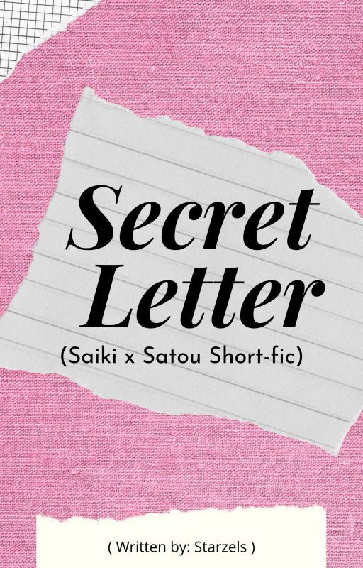 Secret Letter (Saiki x Satou Short-fic) by StarSelz