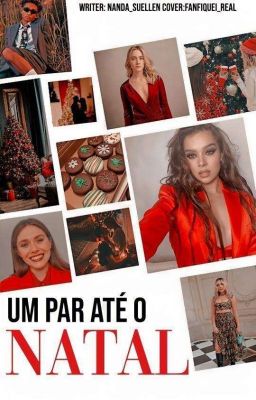 Um par até o Natal (Hailee/you) cover