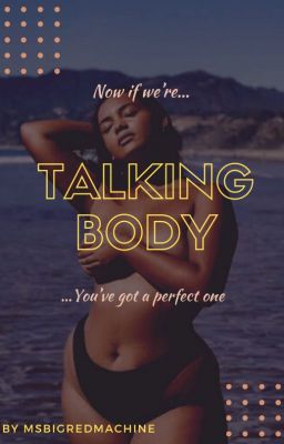 Talking Body - A Roman Reigns Short Story (COMPLETED) cover