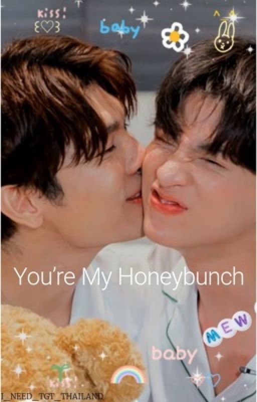 You're My Honeybunch  by MG_SPERM_CHILD