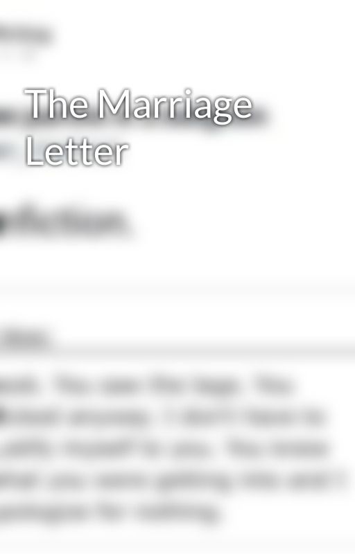 The Marriage Letter by Booksbyrochieelle