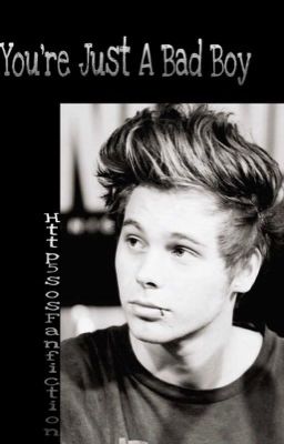 Your just a bad boy (Luke Hemmings Fanfic) cover