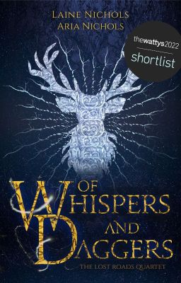 Of Whispers and Daggers ✓ [TLRQ #2] cover