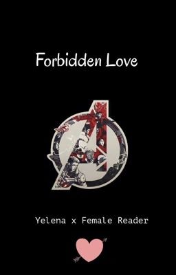 Forbidden Love (Yelena x Female Reader) cover