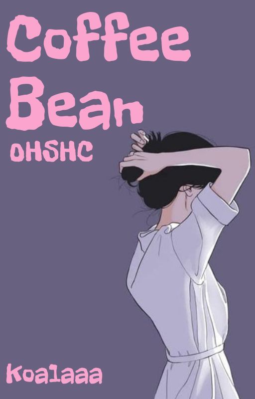 My Coffee Bean {Ouran} by Koa1aaa