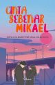 CINTA SEBENAR MIKAEL [C] by Sisturrr_