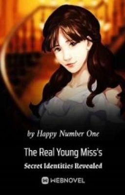 The Real Young Miss's Secret Identities Revealed cover