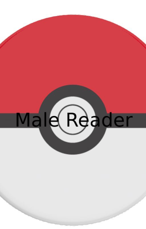 Pokémon adventure x male reader by BanditoYT